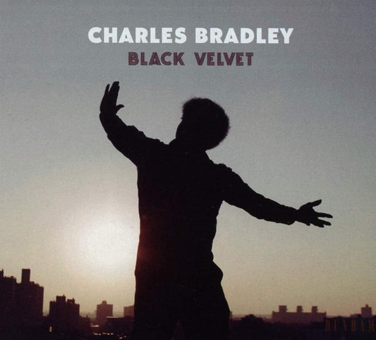 Bradley, Charles/Black Velvet [CD]