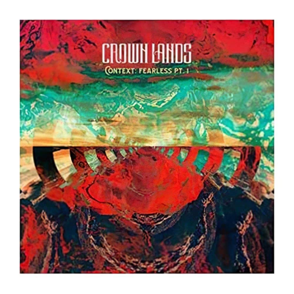 Crown Lands/Context: Fearless Part 1 [10"]