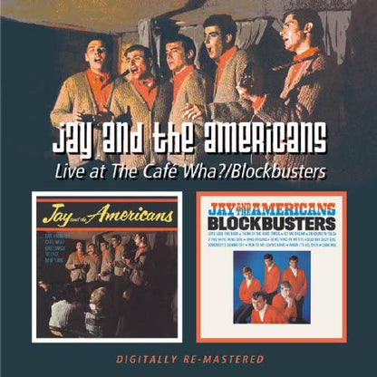 Jay & The Americans/Live From CafÚ Wha / Blockbusters (2 on 1) [CD]