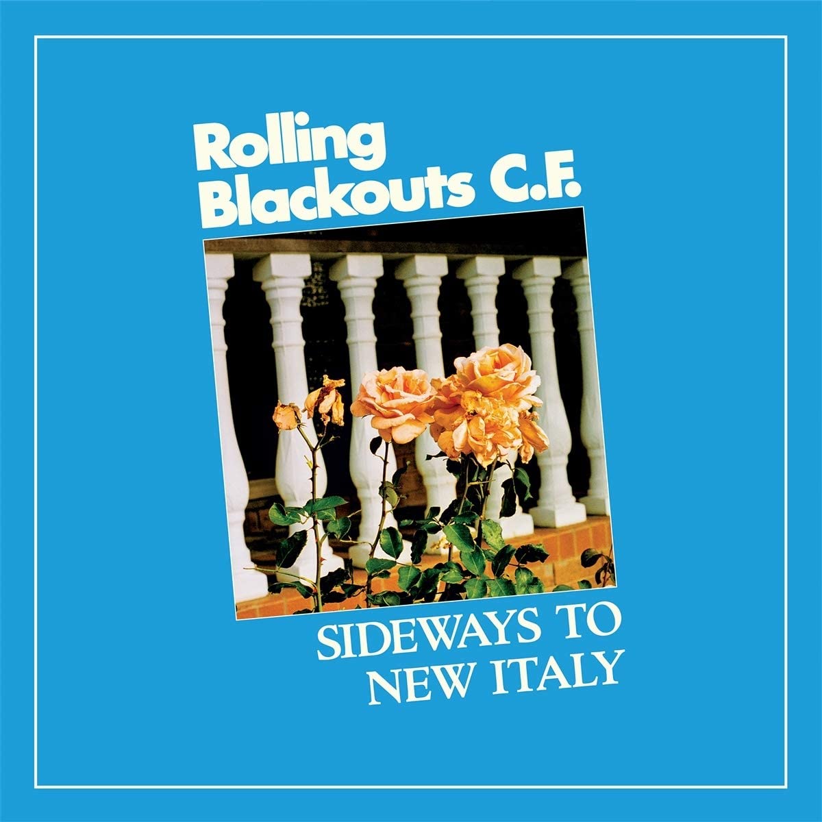 Rolling Blackouts Coastal Fever/Sideways To New Italy [LP]
