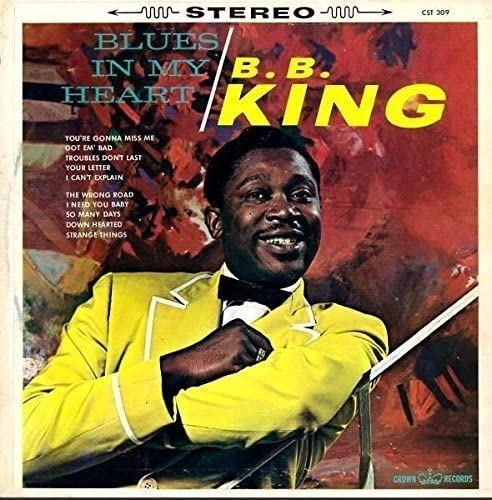 King, B.B/Blues In My Heart [LP]