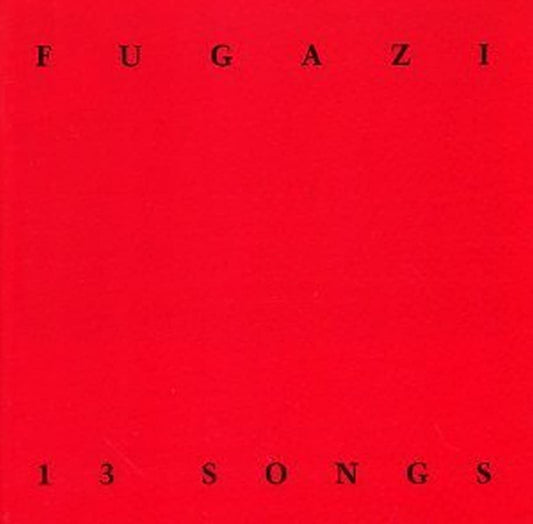 Fugazi/13 Songs [CD]