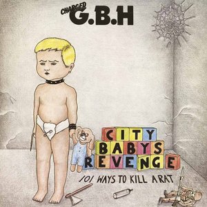 G.B.H./City Baby's Revenge [LP]