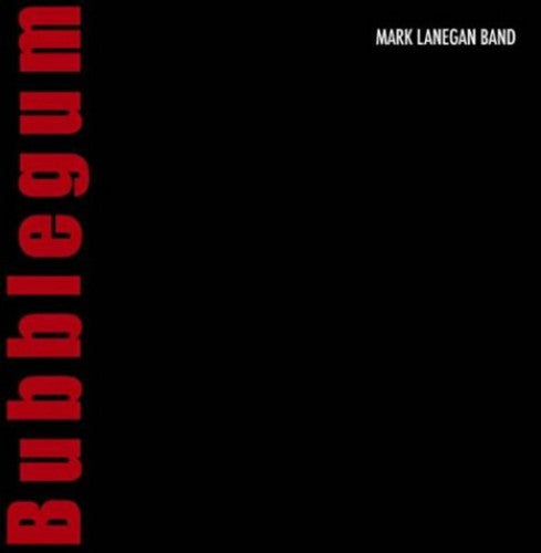 Lanegan, Mark/Bubblegum [LP]