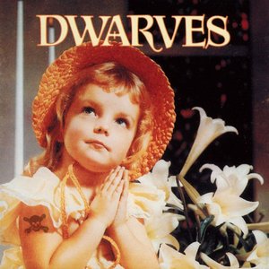 Dwarves/Thanks Heaven For Little Girls [LP]