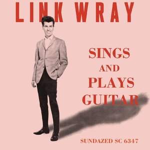 Wray, Link/Sings and Plays Guitar (Pink Vinyl) [LP]