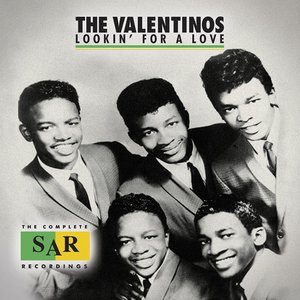 Valentinos/Lookin' For A Love: The Complete SAR Recordings [CD]