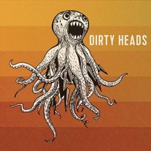 Dirty Heads/Dirty Heads [LP]