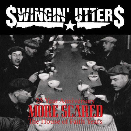 Swingin' Utters/More Scared (25th Ann. Coloured Vinyl) [LP]