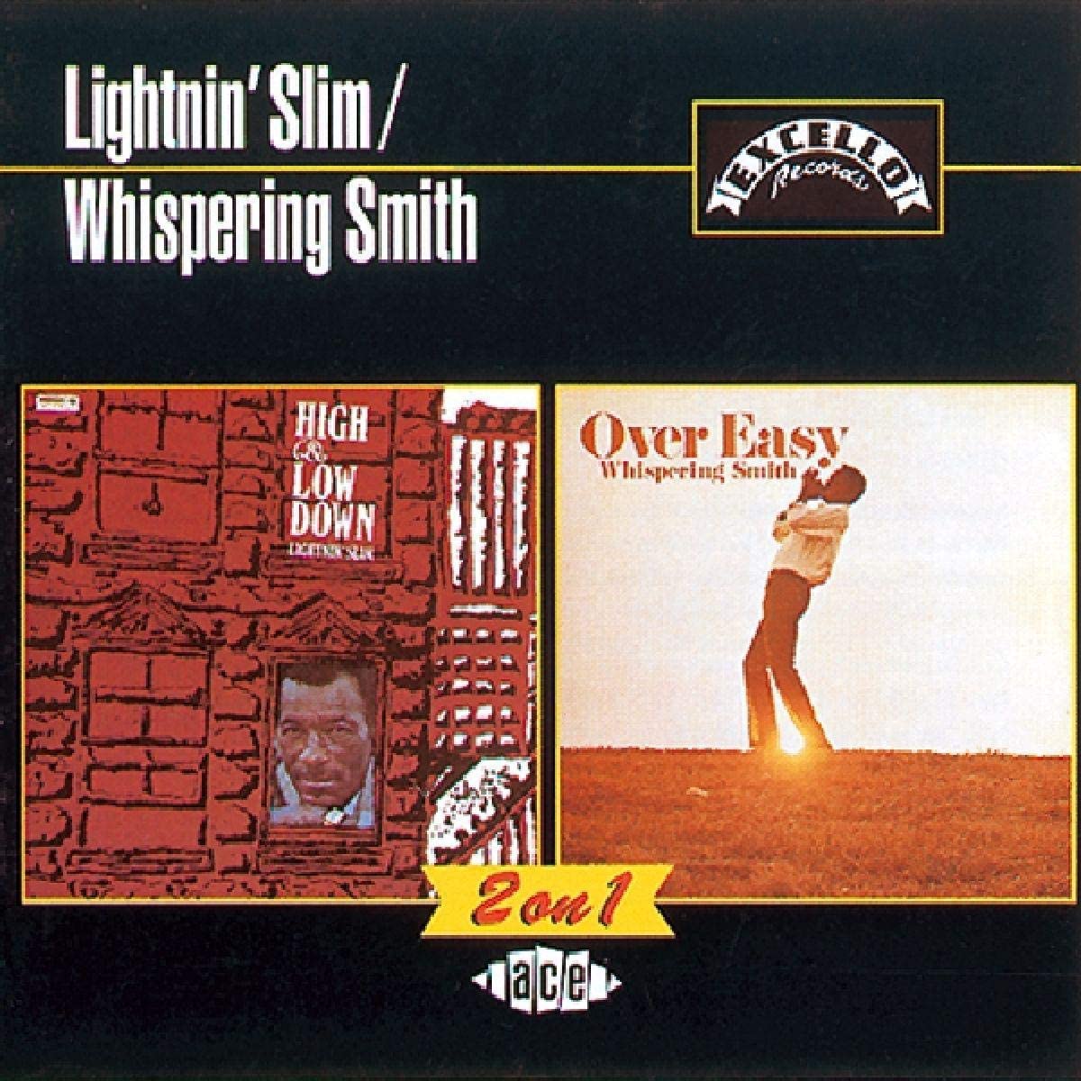 Lightnin' Slim/High & Low Down & Whispering Smith/Over Easy [CD]