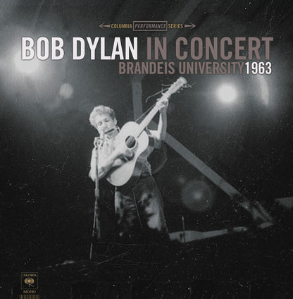 Dylan, Bob/In Concert: Brandeis University 1963 [LP]