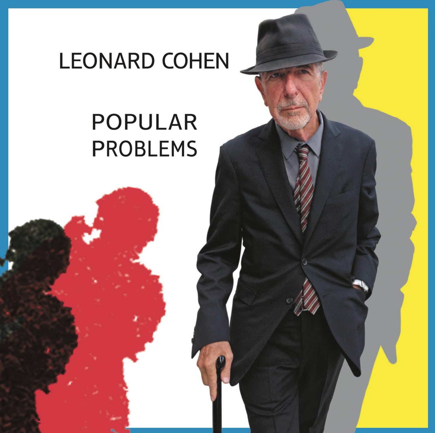 Cohen, Leonard/Popular Problems [LP]