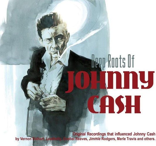 Various Artists/Deep Roots of Johnny Cash [CD]