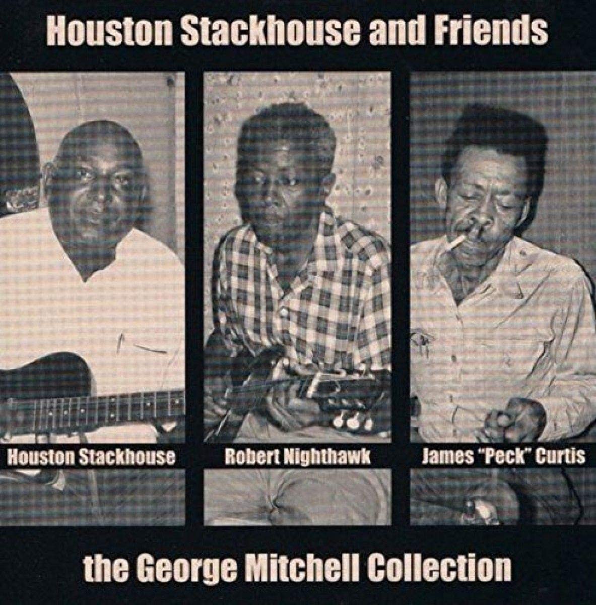 Stackhouse, Houston/George Mitchell Collection [LP]
