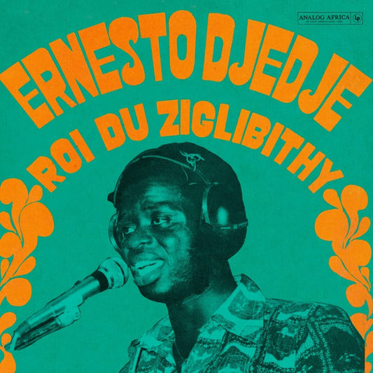 Djedje, Ernesto/Le Roi Du Ziglibithy [LP]