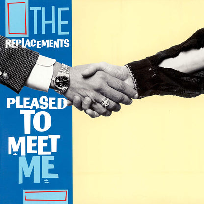 Replacements, The/Pleased To Meet Me (Deluxe Edition 3CD + 1LP) [CD]