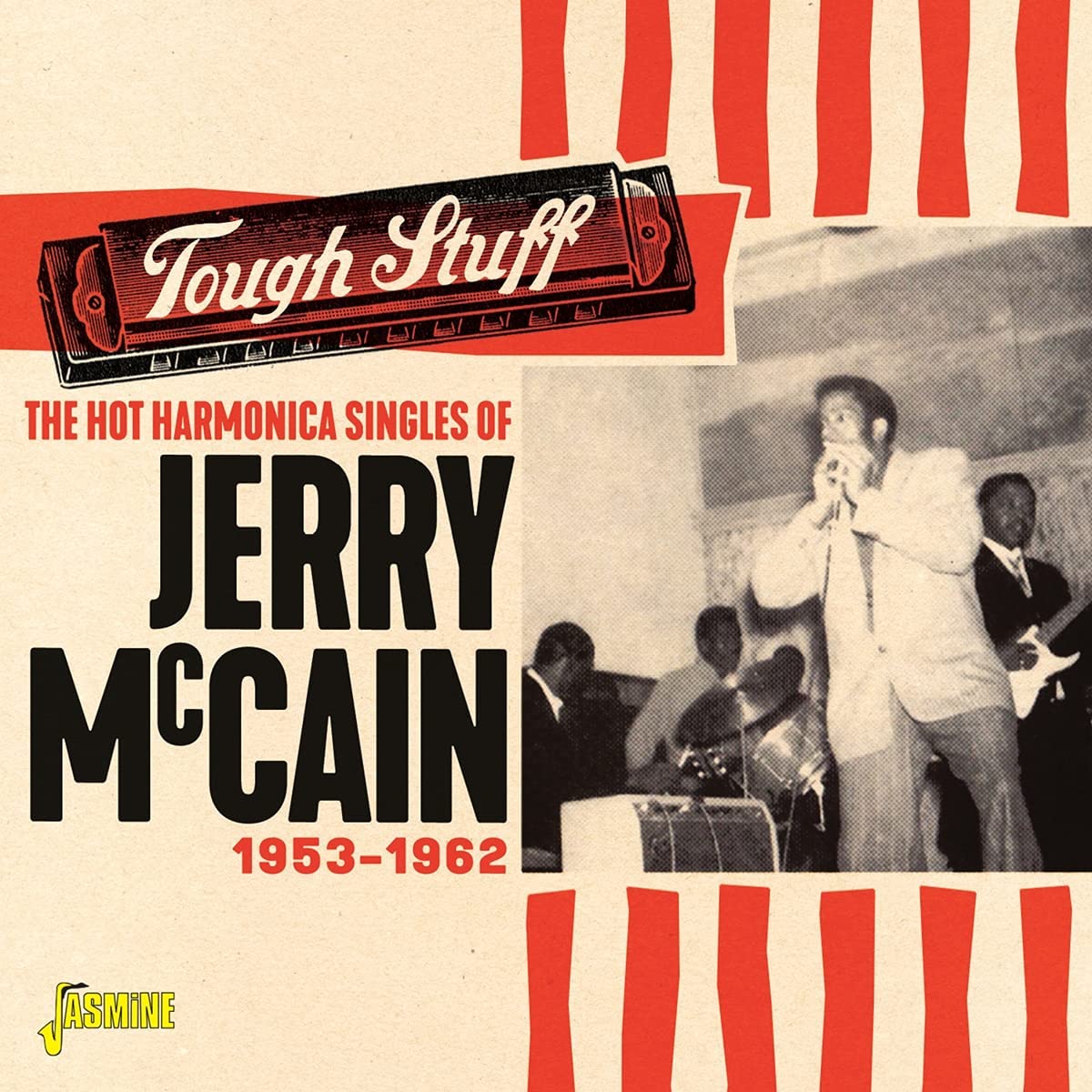 McCain, Jerry/Tough Stuff: The Hot Harmonica Singles 1953-1962 [CD]