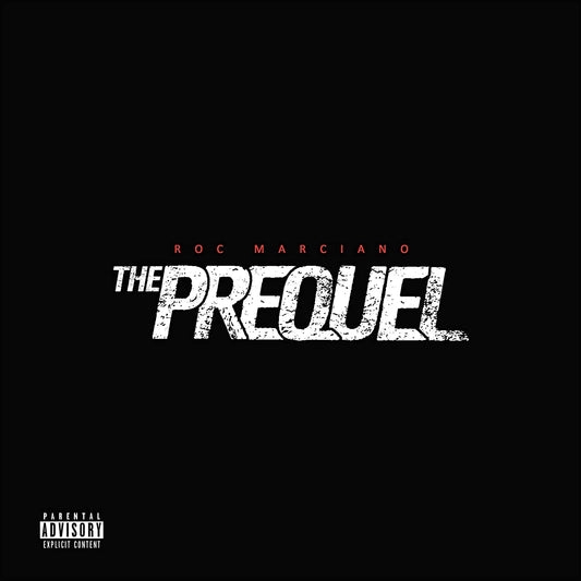 Marciano, Roc/The Prequel [LP]