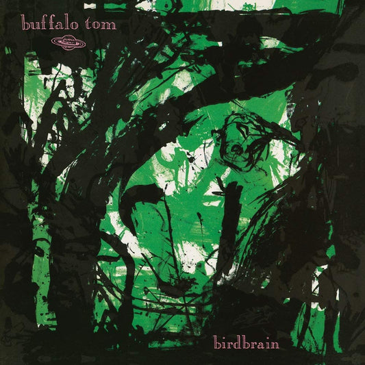 Buffalo Tom/Birdbrain (30th Ann. Green Vinyl) [LP]