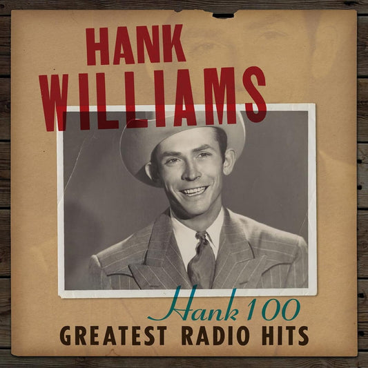 Williams, Hank/Hank 100: Greatest Radio Hits [CD]