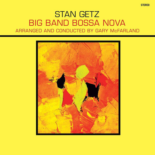 Getz, Stan/Big Band Bossa Nova (Yellow Vinyl) [LP]