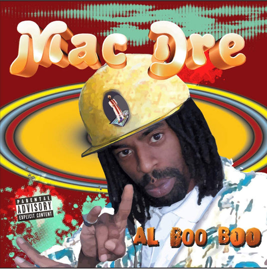 Mac Dre/Al Boo Boo [LP]