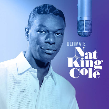 Cole, Nat King/Ultimate Nat King Cole [LP]