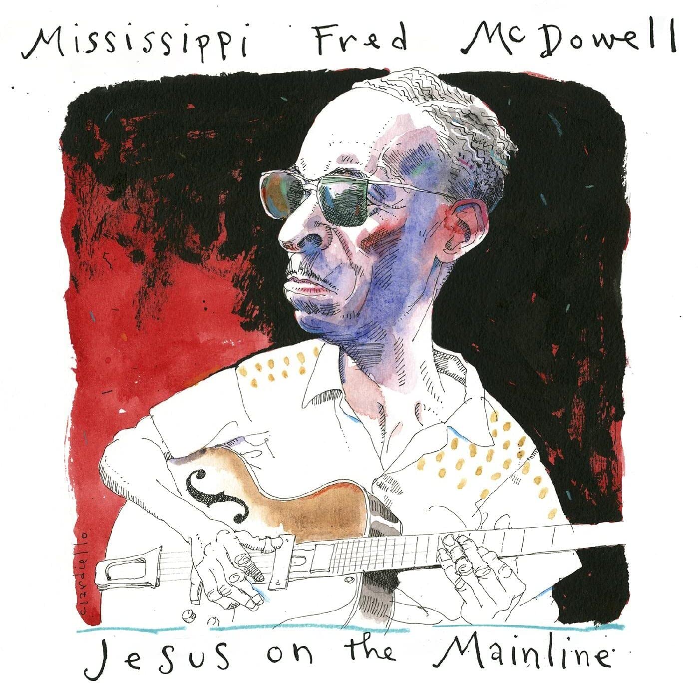 McDowell, Mississippi Fred/Jesus On The Mainline [CD]