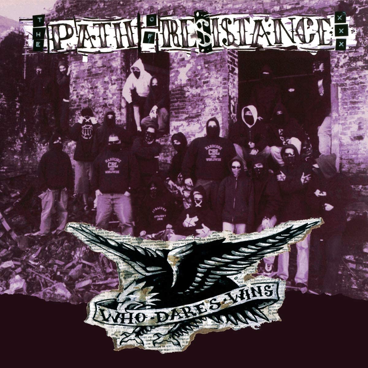 Path of Resistance/Who Dares Wins [LP]