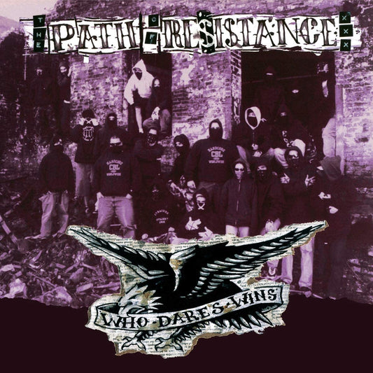 Path of Resistance/Who Dares Wins [LP]