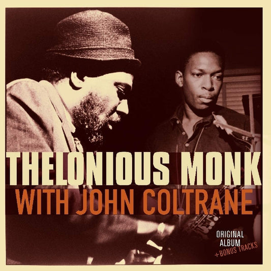 Monk, Thelonious & John Coltrane/Thelonious Monk With John Coltrane [LP]
