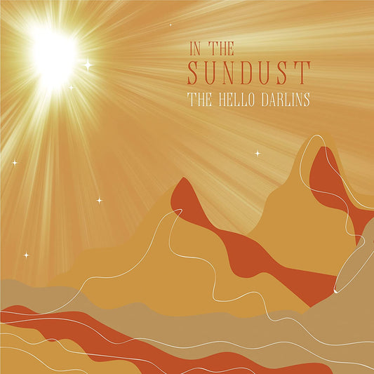 Hello Darlins, The/In The Sundust [CD]