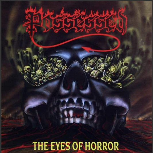 Possessed/The Eyes Of Horror [LP]