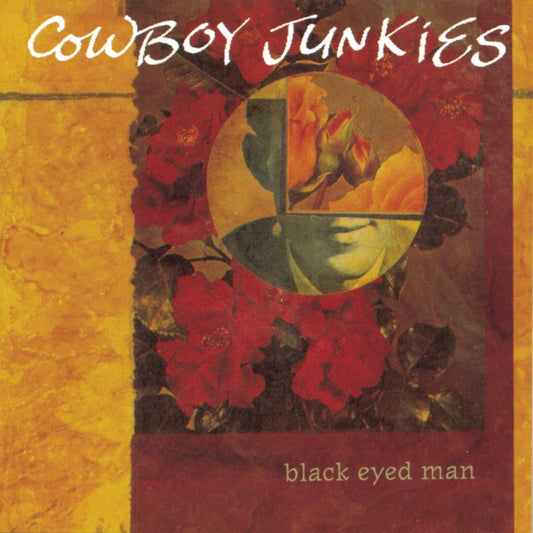 Cowboy Junkies/Black Eyed Man [LP]