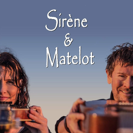 Sirène et Matelot/Sirène et Matelot [CD]