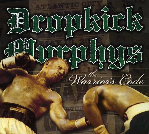 Dropkick Murphys/Warrior's Code [CD]