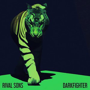 Rival Sons/Darkfighter [LP]