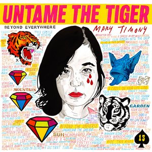 Timony, Mary/Untame The Tiger (Indie Exclusive) [LP]