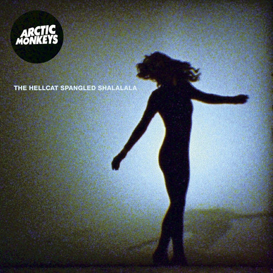 Arctic Monkeys/The Hellcat Spangled Shalalala [7"]