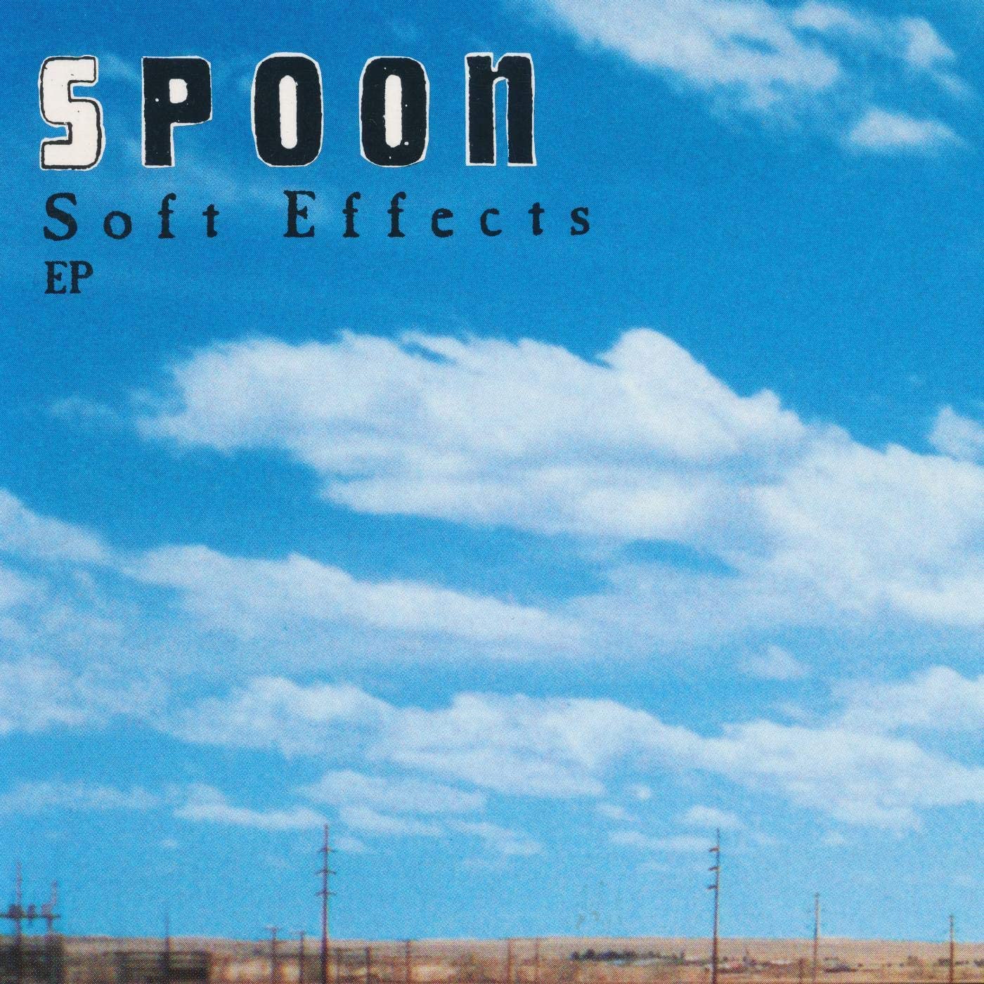 Spoon/Soft Effects [LP]