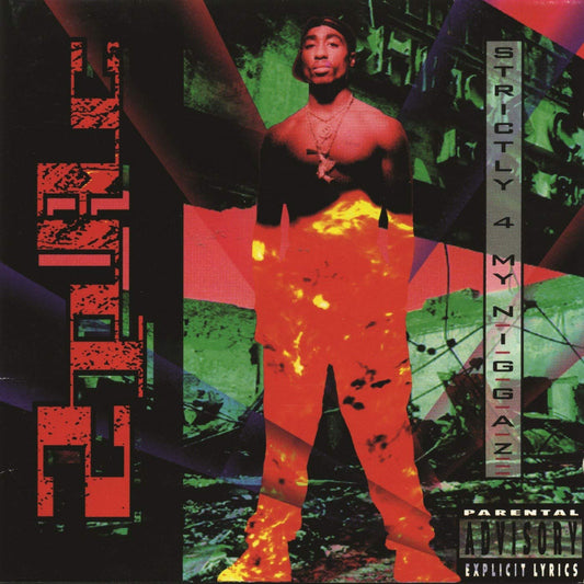 2Pac/Strictly 4 My Ni**az [LP]