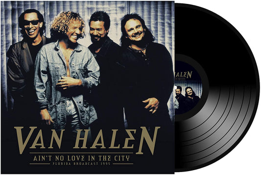 Van Halen/Ain't No Love In This City: Florida Broadcast 1995 [LP]