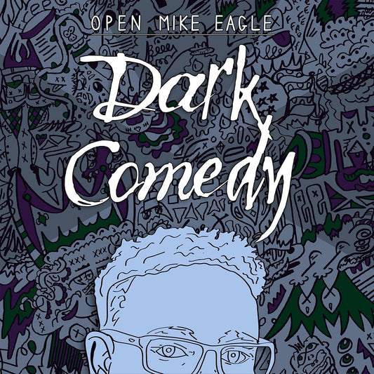 Open Mike Eagle/Dark Comedy [LP]