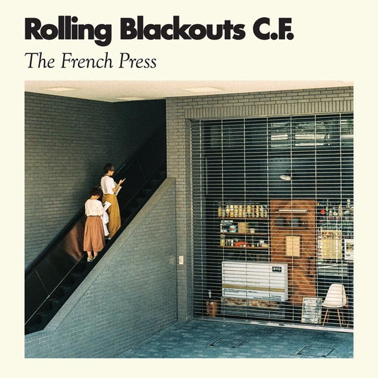 Rolling Blackouts C.F./The French Press [12"]