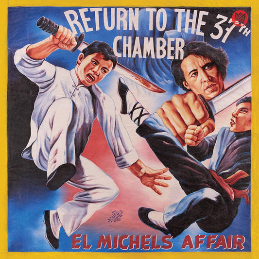 El Michels Affair/Return To the 37th Chamber [LP]