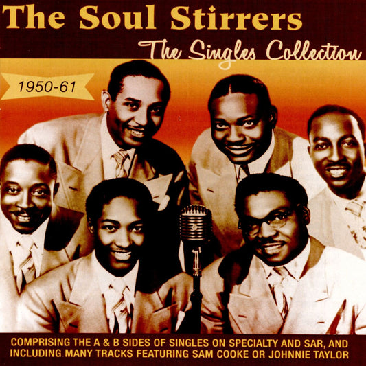 Soul Stirrers/Singles Collection 1950-61 [CD]