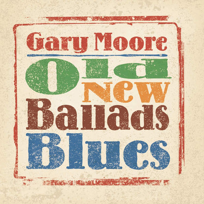 Moore, Gary/Old New Ballads Blues [LP]