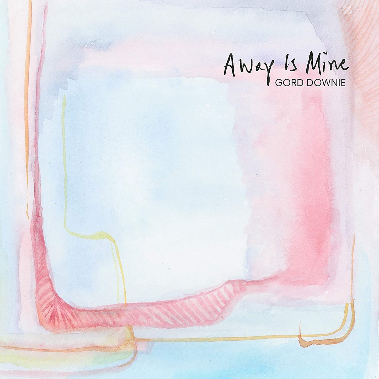 Downie, Gord/Away Is Mine [CD]
