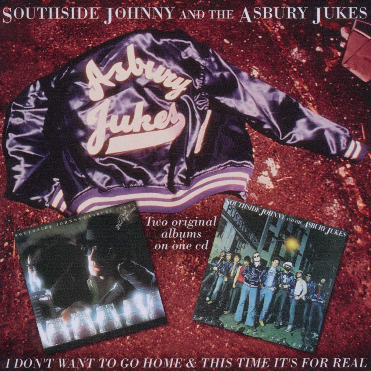 Southside Johnny & the Asbury Jukes/I Don't Want To Go Home/This Time It's For Real [CD]