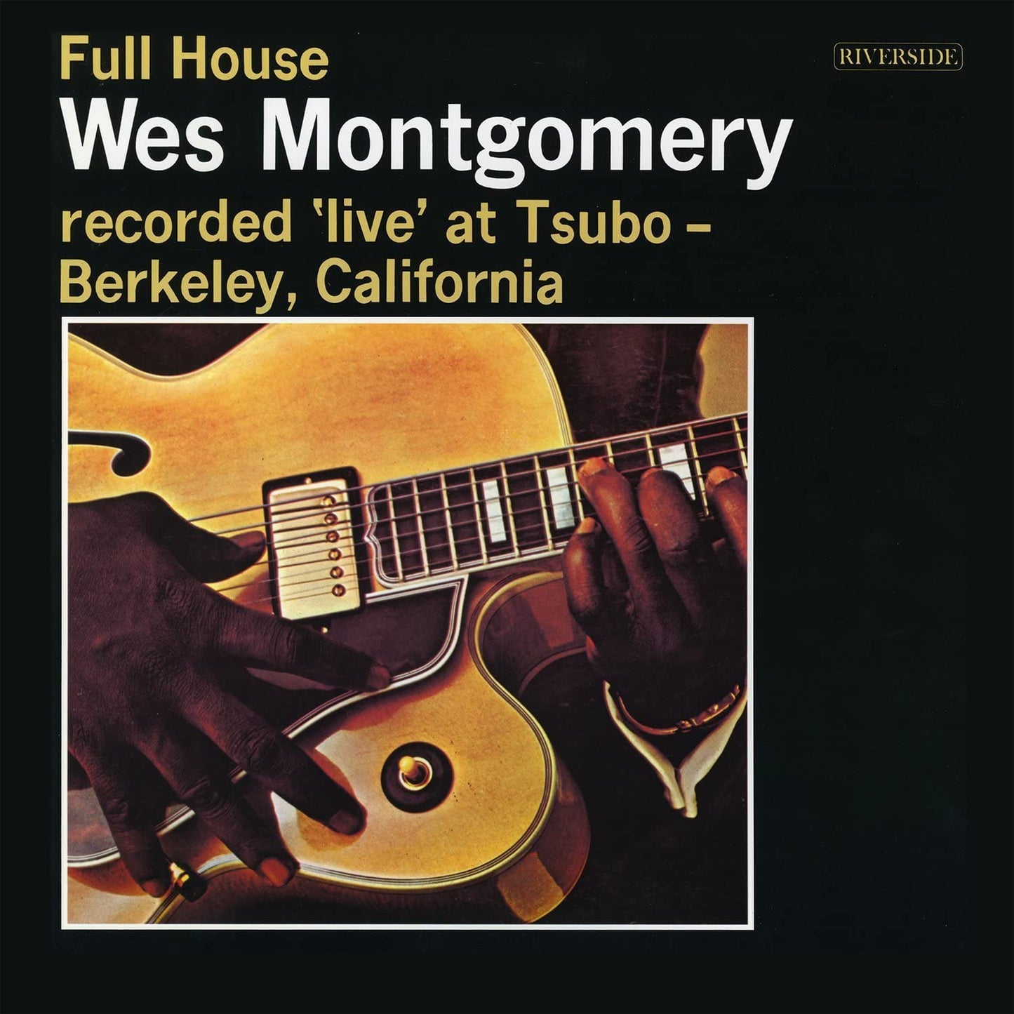 Montgomery, Wes/Full House [LP]